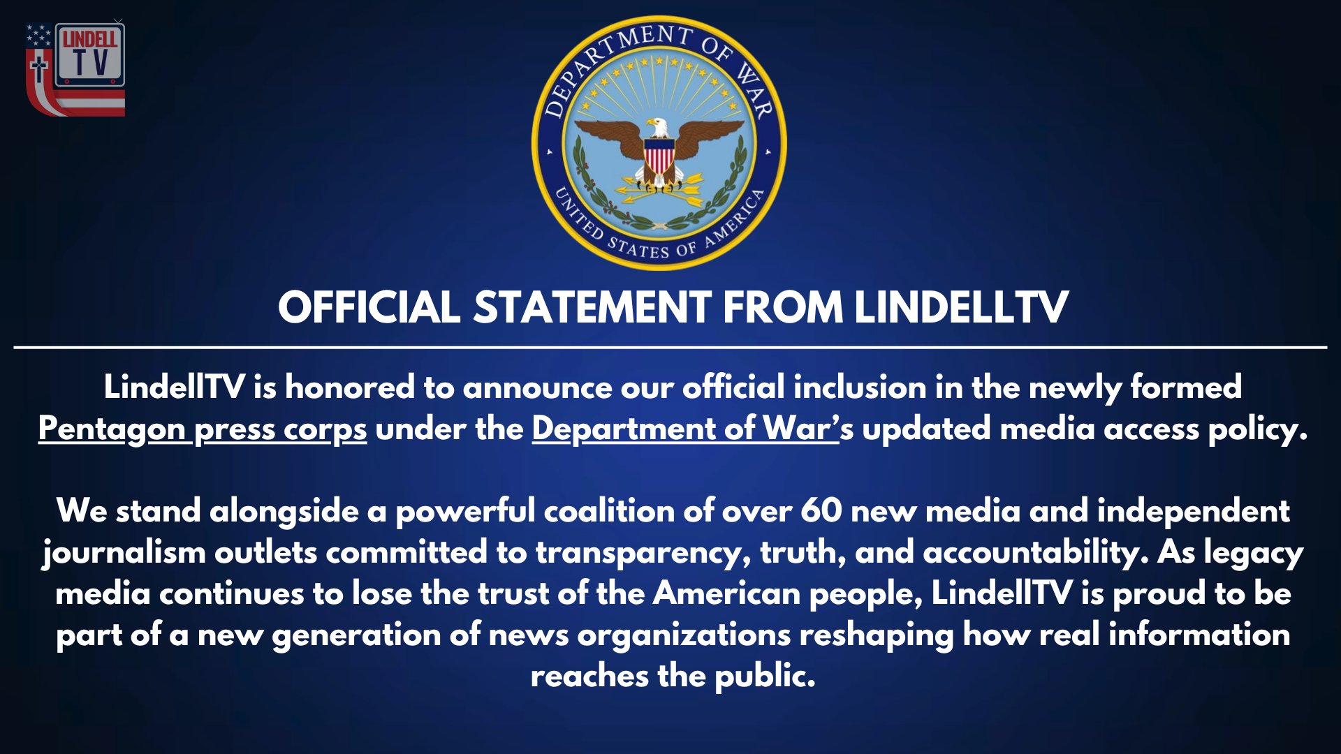 OFFICIAL STATEMENT: LindellTV Joins Pentagon Press Corps